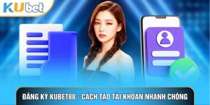 Hướng dẫn - KUBET88