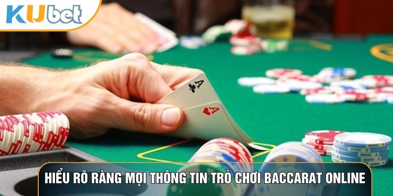 Baccarat Online -Bí Quyết Thắng Bàn Cược Trực Tuyến