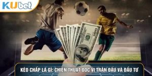 Thể Thao KUBET88 - Nơi Hội Tụ Những Kèo Cược Đỉnh Cao Nhất