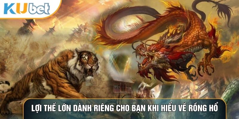 Rồng Hổ - Nghệ Thuật Chinh Phục Những Lá Bài May Mắn