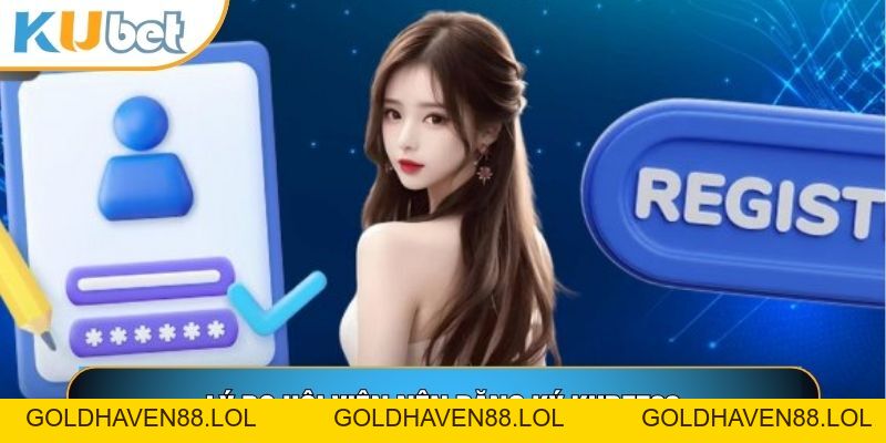 Đăng Ký Kubet88 - Cách Tạo Tài Khoản An Toàn Và Nhanh Chóng