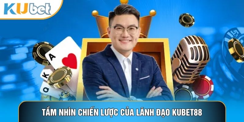 Đỗ Trump - Nhà Lãnh Đạo Kiệt Xuất Xây Dựng Đế Chế Kubet88