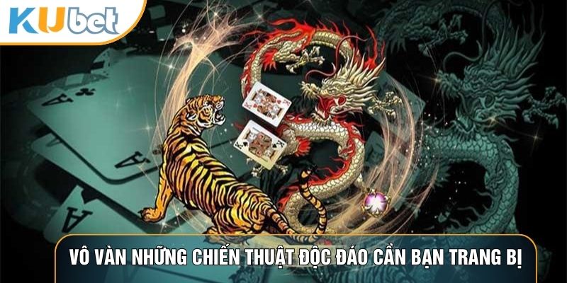 Rồng Hổ - Nghệ Thuật Chinh Phục Những Lá Bài May Mắn